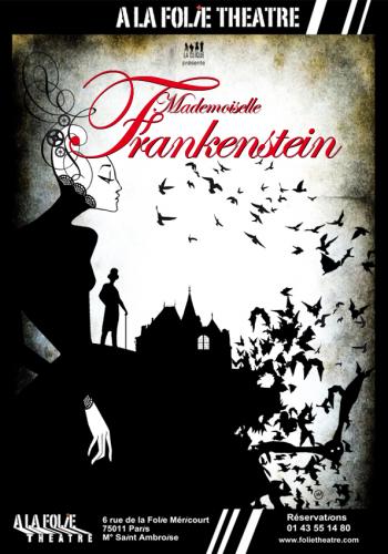 Mademoiselle Frankenstein, au théâtre