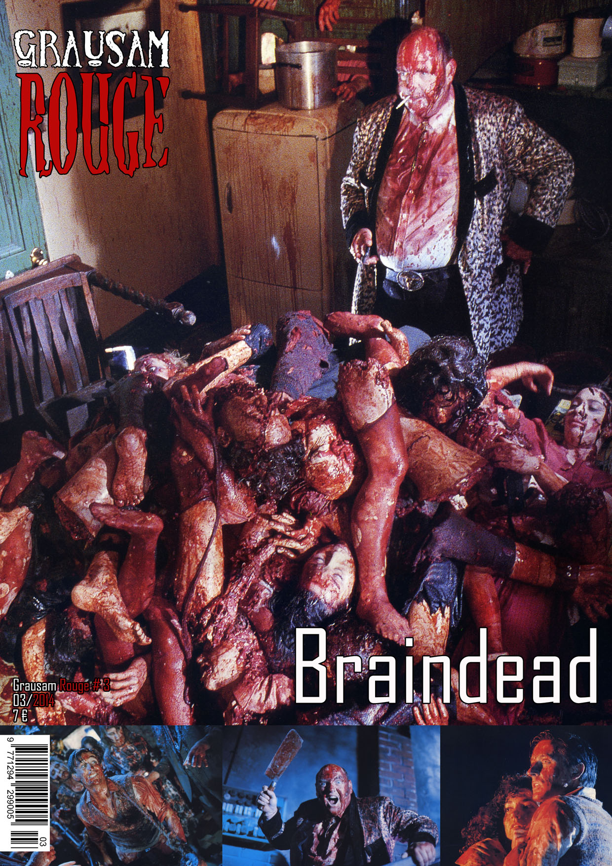 Grausam rouge n°3 : Braindead